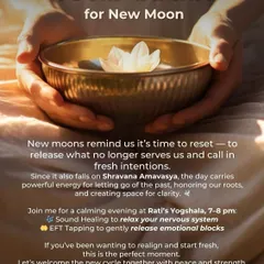The New Moon is a potent time for inner work. This poster details our special session combining sound healing to relax the nervous system and EFT tapping to gently release emotional blocks, aligning you with the new lunar cycle.