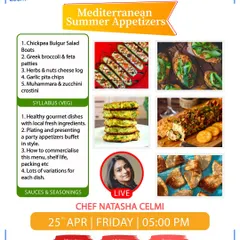 My Mediterranean Summer Appetizers workshop focuses on healthy gourmet dishes using local ingredients. Learn to make Chickpea Bulgur Salad Boats, Greek Broccoli & Feta Patties, and a Herbs & Nuts Cheese Log.