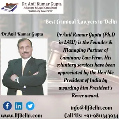 This graphic introduces Dr. Anil Kumar Gupta as the Founder and Managing Partner of Luminary Law Firm. It also notes his voluntary services being appreciated by the Hon'ble President of India.