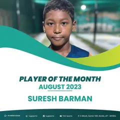 Congratulations to Suresh Barman, our Player of the Month for August 2023. We regularly recognize consistent performers to motivate all our players.
