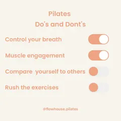 The do's and don'ts of Pilates. We guide you to focus on what matters: breath control and muscle engagement, not comparison or rushing through movements.