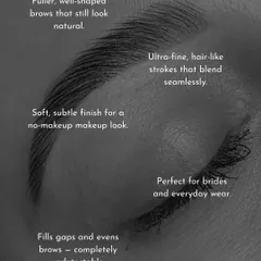 The goal of microblading is to create brows that look naturally full. I use ultra-fine, hair-like strokes to fill in gaps and even out the shape, giving a soft, subtle finish that is completely undetectable.