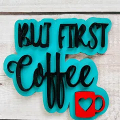 For all the coffee lovers, this "But First Coffee" magnet is a must-have. It's hand-painted and has strong magnets on the back to hold up your notes and photos.