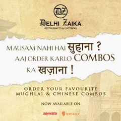 'Mausam nahi hai suhana? Aaj order karlo combos ka khazana!' Order your favorite Mughlai & Chinese combos now.