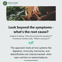 Instead of just treating symptoms, my primary question is "What's causing this?" I look at how your digestion, immunity, hormones, and detoxification pathways are interconnected to find the root of the issue.