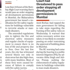 This newspaper clipping shows the direct impact of our PIL. After the Bombay High Court threatened to stop all development permissions, the Maharashtra government finally issued a notification for fire safety regulations for buildings vulnerable to man-made disasters.