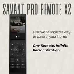 This graphic introduces the Savant Pro Remote X2, emphasizing its core promise: one remote for infinite personalization, giving every user a unique experience.