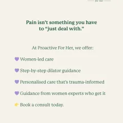 Pain isn't something you have to "just deal with." We offer women-led, trauma-informed care with step-by-step dilator guidance from experts who truly get it.