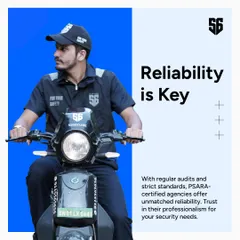 Reliability is key in security. As a PSARA-certified agency, we adhere to strict standards and regular audits, ensuring our agents offer unmatched professionalism and dependability for all your security needs.