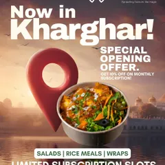 Here we come, Kharghar! I'm excited to bring my healthy salads, rice meals, and wraps to a new neighborhood with a special 10% discount on monthly subscriptions.