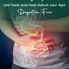 According to Ayurveda, eating cold foods can disturb your 'Agni' or digestive fire, leading to issues. We help you understand this science so you can enjoy treats without compromising your health.