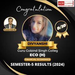 Congratulations to Divyanshi from Guru Gobind Singh College for scoring an excellent 9/10 in Financial Economics. Her success is a testament to the expert guidance provided by Praveen Goel Sir.
