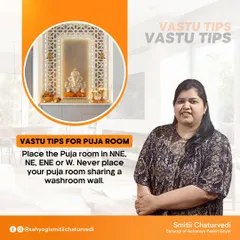 Your puja room is a sacred space. For harmonious energy, place it in the NNE, NE, ENE, or W directions. Crucially, never place your puja room sharing a wall with a washroom.