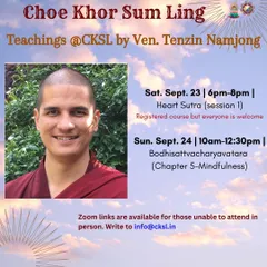 A poster for weekend teachings by Venerable Tenzin Namjong. The sessions cover the Heart Sutra and a chapter on Mindfulness from the Bodhisattvacharyavatara.