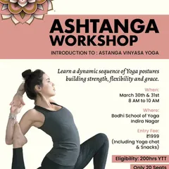 An announcement for our Introduction to Ashtanga Vinyasa Yoga workshop. This is an opportunity for those with a 200-hour YTT to learn this dynamic and graceful sequence.
