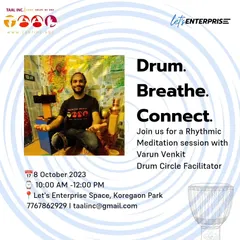 Another poster for our 'Drum. Breathe. Connect.' workshop. This session is designed to be a rhythmic meditation, helping participants connect with their inner rhythm in a vibrant, supportive group setting.