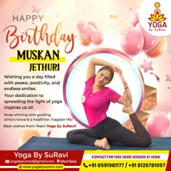 A very Happy Birthday to our trainer Muskan Jethuri. Her dedication to spreading the light of yoga inspires us all.