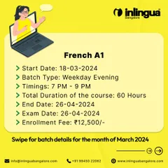 Announcing our upcoming French A1 weekday evening batch for March. The 60-hour course is perfect for beginners looking to build a strong foundation in the language.