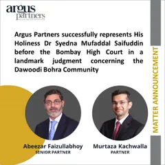 We successfully represented His Holiness Dr Syedna Mufaddal Saifuddin in a landmark succession case before the Bombay High Court. After a decade of litigation, the court validated his appointment as the 53rd Dai-al-Mutlaq of the Dawoodi Bohra Community, a judgment with significant global implications.