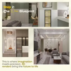 Step 2: The Dream Blueprint. This is where imagination meets precision. Our detailed 3D renders allow you to see and approve every detail of your future home, from the living room layout to the mandir design, before we even begin.