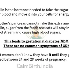 If the pancreas can't produce enough extra insulin, it can lead to gestational diabetes (GDM). This is often diagnosed between 24 and 28 weeks, as there are typically no obvious symptoms.