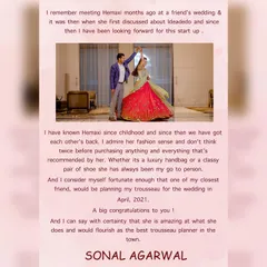 There is nothing more special than styling a childhood friend for her wedding. Sonal's kind words reflect the years of trust in my fashion sense, and I was honored to help plan her trousseau for her special day.