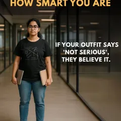 Many brilliant women believe their work should speak for itself. But the hard truth is, people make a judgment in seconds. If your outfit says 'not serious', they believe it. My job is to ensure your appearance is as smart and capable as you are.