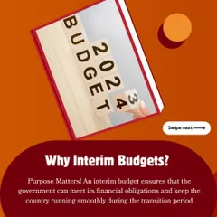 The purpose of an interim budget is to ensure the government can meet its financial obligations, keeping the country running smoothly during a transition period.