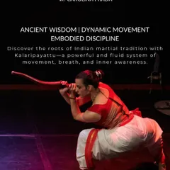 This is an invitation to our in-person Kalaripayattu workshop in New Delhi. The practice is a system of embodied discipline, using powerful stances and movements to cultivate inner awareness. These sessions are designed to be an immersive experience into this ancient martial tradition.