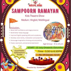 Details for our 'Sampoorn Ramayan' kids theatre show for ages 6 to 15. This program dives deep into the story, helping children improve vocabulary, voice clarity, and teamwork.