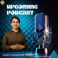 Here I am announcing an upcoming podcast episode with Dhruvi Kadiwala. Each episode of my podcast is designed to bring you expert insights from leaders in fields like Vastu, crystal healing, and energy work.