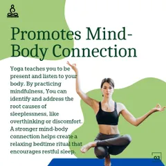 How yoga helps sleep: It promotes a stronger mind-body connection, helping you identify the root causes of sleeplessness.