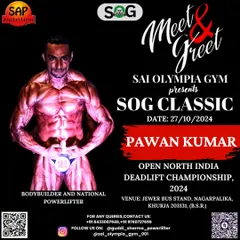 A poster for my Meet & Greet at the SOG Classic Open North India Deadlift Championship. I enjoy connecting with fellow lifters and aspiring athletes.
