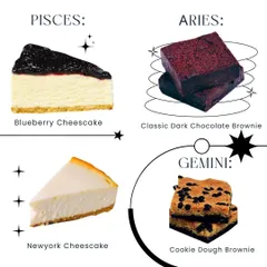 Are you a classic Aries brownie or a dreamy Pisces cheesecake? Find your dessert match based on your zodiac sign.