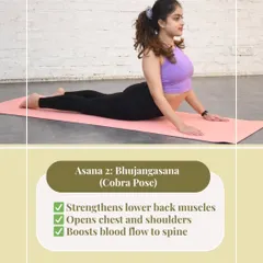 Bhujangasana, or Cobra Pose, is a foundational pose for building lower back strength. It also helps open the chest and shoulders, improving posture and boosting blood flow to the spine for better health.