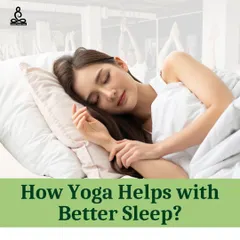 This graphic explains how yoga helps with better sleep. By calming the nervous system and reducing cortisol levels, yoga prepares your body for deep, restful sleep.