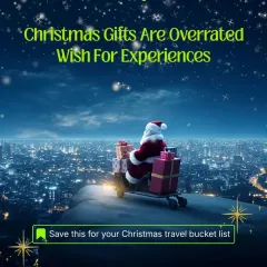 Christmas gifts are overrated. This year, wish for experiences. A trip to Vietnam, a getaway to Georgia, or a retreat in the mountains.