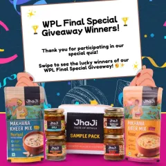 A huge thank you to everyone who participated in our WPL giveaway. Congratulations to the lucky winners who will be enjoying our special combo of pickles and Makhana Kheer Mix.