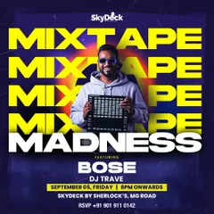 "Mixtape Madness" at Skydeck by Sherlock's. This event is all about fresh, unexpected mixes.