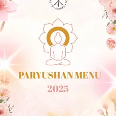 Announcing my Paryushan Menu for 2025. I take great care in preparing wholesome, compliant meals to honour the tradition.