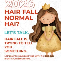 Is hair fall going to be your vibe in 2026? Let's talk. Your hair is trying to tell you something about your internal health. We can help you match your goals with the right Ayurvedic ritual that addresses the root cause.