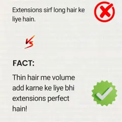 Myth: Extensions are only for adding length. Fact: Our extensions are also perfect for adding much needed volume to thin hair, creating a fuller and healthier look.