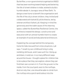 An excerpt from an article where I share my design philosophy for the Butterflies Centre. I believe a place for children should be one they can explore and make their own, full of corners and pathways to discover.