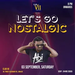 An event flyer for a 'Let's Go Nostalgic' night. These retro-themed parties are always a hit, taking everyone on a musical journey back in time.