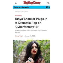 My EP "Cyberfantasy" got a great write-up in Rolling Stone India. The article dives into the dramatic pop sound and the themes of online identity.