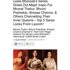 Koimoi included Ahsaas Channa in their list of "Top 5 Saree Looks" from the Heeramandi launch, noting how the stars channeled their inner regal queens.