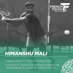 Himanshu Mali is the Head Coach at our F.T Tennis Center India. As a former ITF and AITA ranked professional, he has firsthand experience competing in the junior and men's circuits.