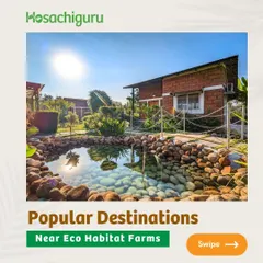A swipeable post showcasing popular destinations near Eco Habitat Farms, including Lepakshi Temple.