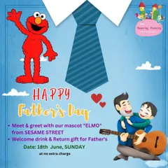 For Father's Day, I arrange special treats like a meet and greet with a popular mascot like Elmo. This poster outlines the complimentary welcome drink and return gift for all dads to make their day extra special.