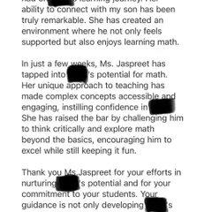 I am so grateful for the trust parents place in me. This note beautifully captures the goal of my work: to not only build math skills but to ignite a genuine love for learning. It’s about helping a child see their own potential and approach challenges with newfound confidence.